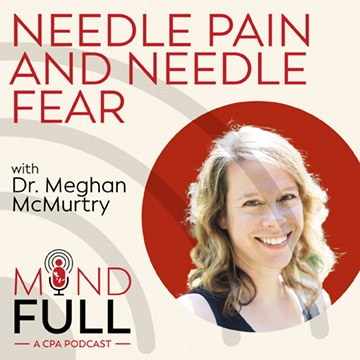 Needle Fear And Needle Pain With Dr. Meghan McMurtry